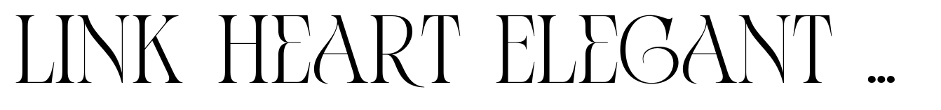 Link Heart Elegant Font Duo Serif